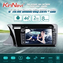 Kirinavi Octa core 4 г пусть Android 7 сенсорный экран dvd-плеер автомобиля для Honda город мультимедиа 2014 + Поддержка GPS 4 К 4 г