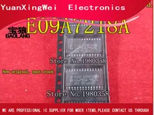 IC new original E09A7218A E09A7218 2005 E09A7218A SOP28 1PCS