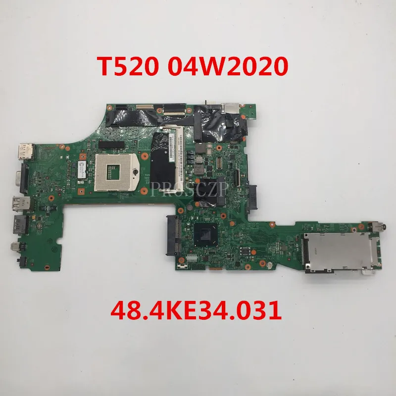 Для ThinkPad T520 Материнская плата ноутбука 04W2020 48.4KE34.031 H0220-3 DDR3 работает хорошо