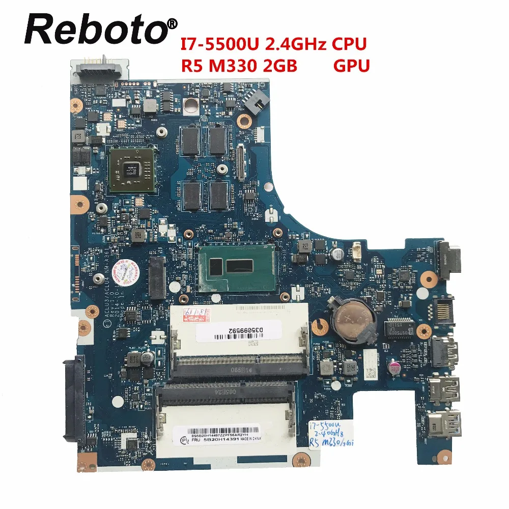 

Reboto For Lenovo G50-80 Laptop Motherboard With I7-5500U 2.4GHz CPU R5 M330 2GB 5B20H14391 ACLU3/ACLU4 NM-A361 MB 100% Tested
