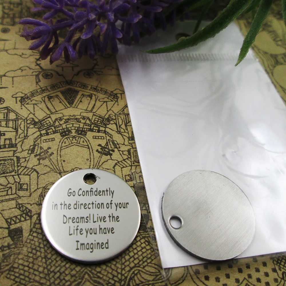 

20pcs--"go confidently in the direction..."stainless steel charms more style for choosing DIY Charms