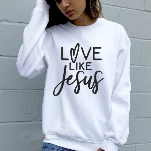 Love Like Толстовка с принтом Jesus Christian Faith religion пуловер с рисунком сердца гранж tumblr эстетическая Личность крещение искусство Топы