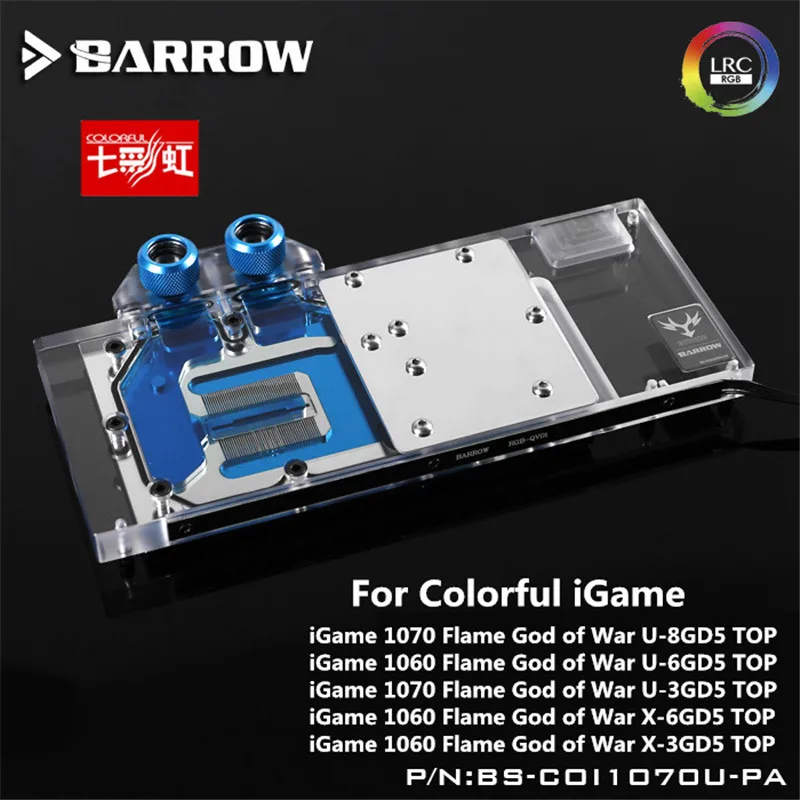 

BS-COI1070U-PA Barrow gpu water block for iGame 1070/1060 Flame God of War U-8GD5 TOP pc WaterCooling GPU cooler with controller