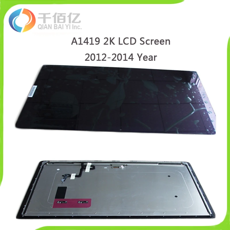 

95% New A1419 2K Lcd Screen for imac lcd screen Imac 27'' LCD 2012 Year 661-7169 2012 2013 2014 Year Replacement