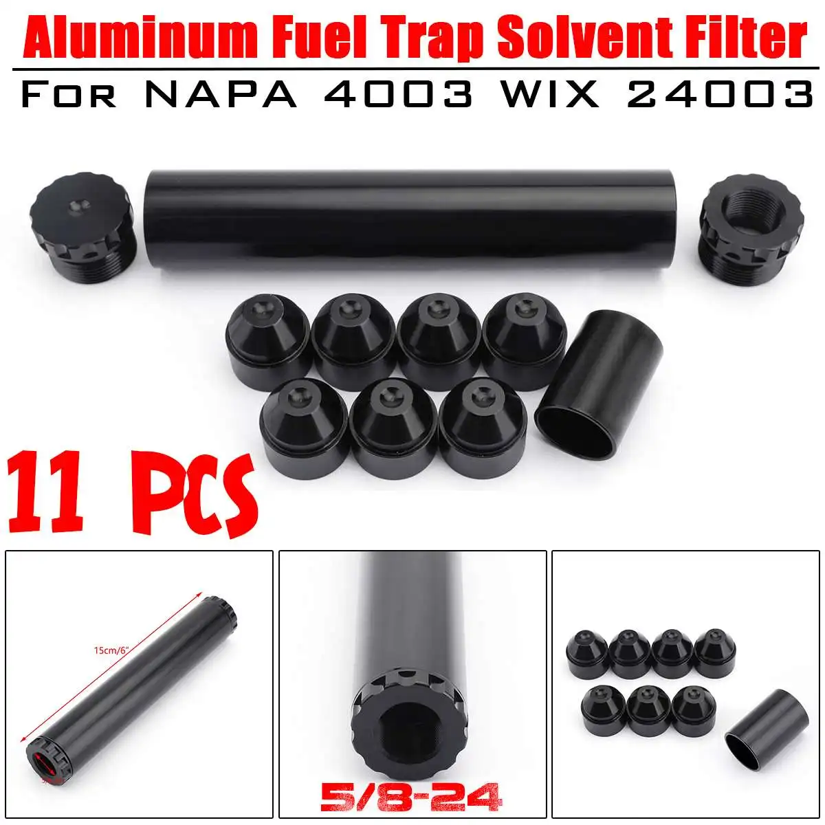 

11Pcs Black Aluminum 5/8-24 Fuel Trap Solvent Filter For NAPA 4003 WIX 24003 Auto Filters 1x6 (OD: 1.050", Overall Length: 6")