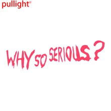 WHY SO SERIOUS? JOKER Sticker Decal Funny Vinyl Car Bumper Motorcycle SUVs Bumper Car Window Laptop Car Stylings
