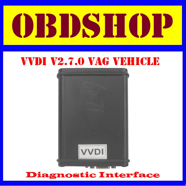 [OBDSHOP]2014 Newest VVDI Interface V2.7.0 VAG Vehicle Diagnostic |