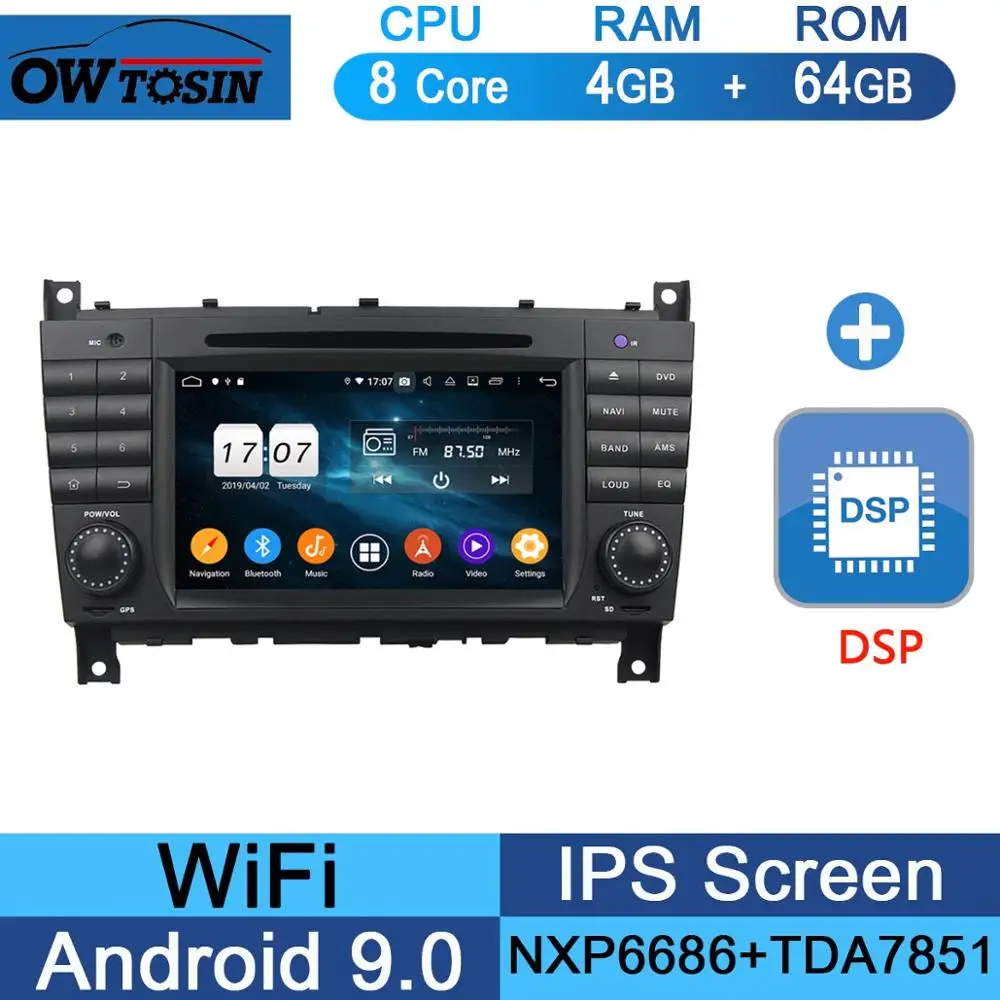 " ips Android 9,0 8 Core 4G+ 64G Автомобильный dvd-плеер для Mercedes Benz C CLC CLK класс CLS W203 W209 W219 W467 gps компактное минирадио Parrot BT - Цвет: 64G DSP