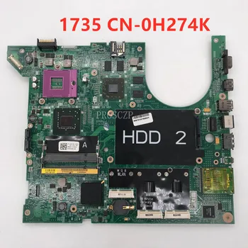 

Free shipping For 1735 laptop motherboard CN-0H274K 0H274K H274K 100% working well