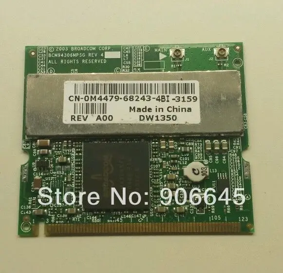 BroadCom BCM94306MPSG BCM94306 BCM4306 DW1350 J0846 M4479 Mini Pci беспроводной WLAN Wifi Card 802 11 b/g 54MB | Компьютеры и