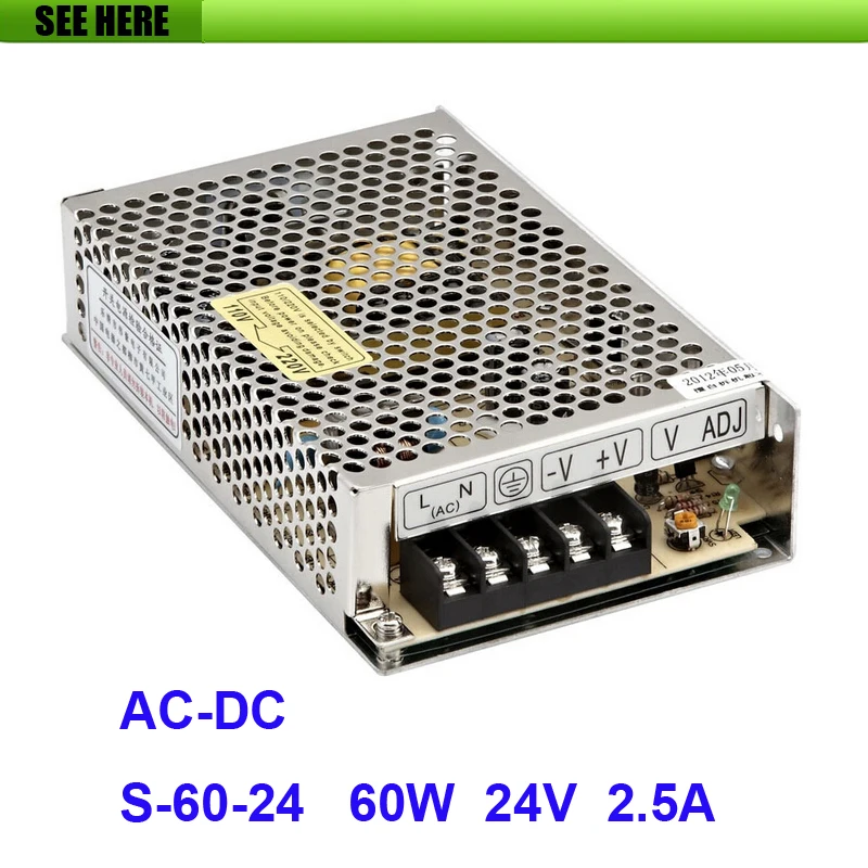 

Free Shipping Universal 24V 2.5A 60W Switch Power Supply Driver Switching For LED Strip Light Display 110V 220V S-60-24