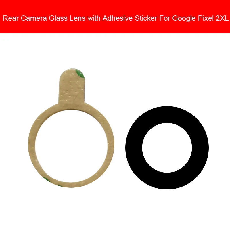

Main Rear Camera Glass Lens Cover For Google Pixel 2XL 2 XL Big Back Camera Lens Frame Holder With Adhensive Sticker Replacement