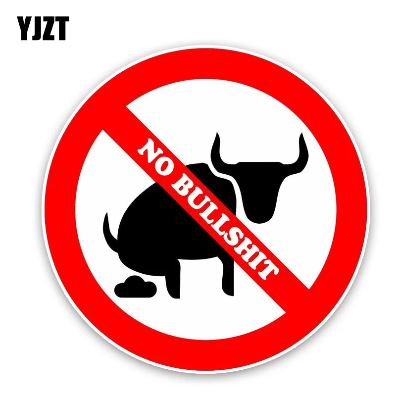 

YJZT 10CM*10CM Personality Set of No Bullshit Warning Funny PVC Decal Car Sticker 12-0202