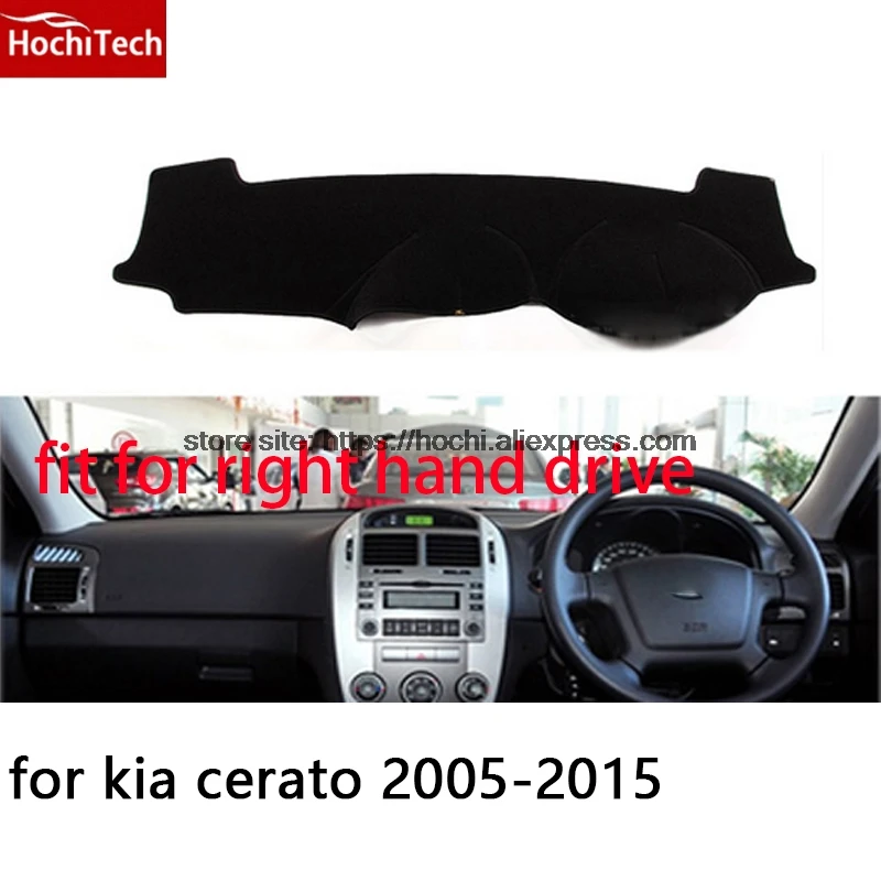 For kia cerato 2005 2015 right hand drive dashboard mat Protective pad car styling Interior