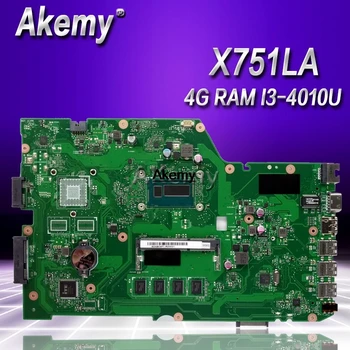 

Akemy X751LA Laptop motherboard For Asus X751LA X751LAB X751LD X751L X751 Test original mainboard 4G RAM I3-4010U