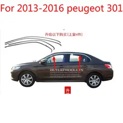 Для 2016-301 peugeot 2013 Высокое качество нержавеющая сталь полоски Автомобиля Оконная отделка украшения аксессуары автомобиля Стайлинг 4 шт