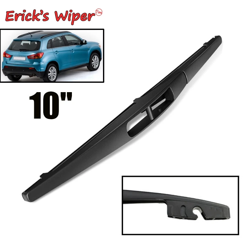 Задняя щетка стеклоочистителя Erick's Wiper 10 &quotдля Mitsubishi ASX Outlander Sport RVR 2010 2019 2018 2017 2016