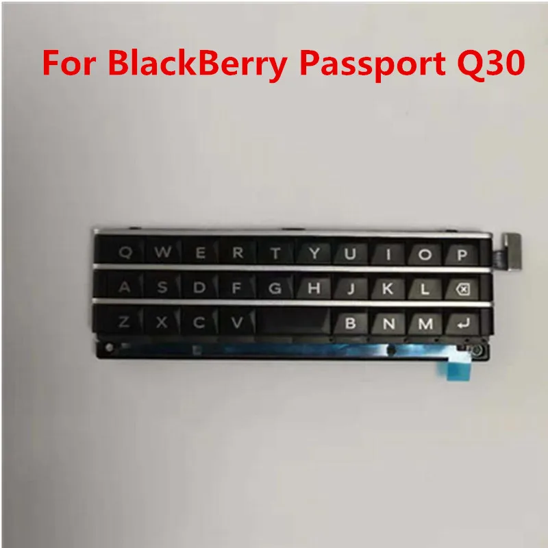

Used Original For BlackBerry Passport Q30 SQW100-1 Keyboard Buttons Keypad+Botton Front China Keypads With Flex Cable