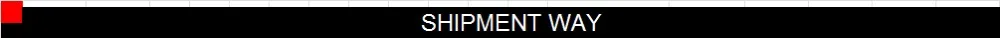 SHIPMENT WAY