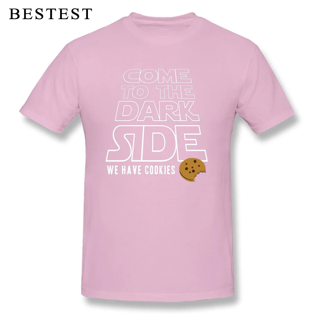 Темная сторона Футболка мужская футболка Star Wars забавные поговорки топы Мужские есть печенье тройники новая надпись черная футболка хлопок ткань - Цвет: Pink