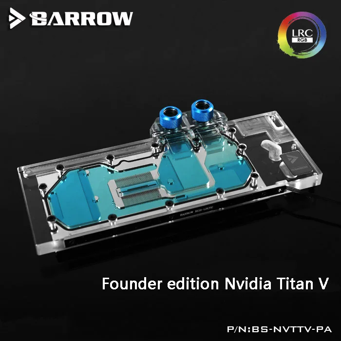 

Barrow BS-NVTTV-PA LRC RGB v1/v2 Full Cover Graphics Card Water Cooling Block for Founder edition Nvidia Titan V