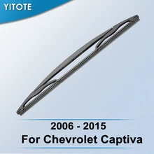 YITOTE Задняя щетка стеклоочистителя для Chevrolet Captiva 2006 2007 2008 2009 2010 2011 2012 2013