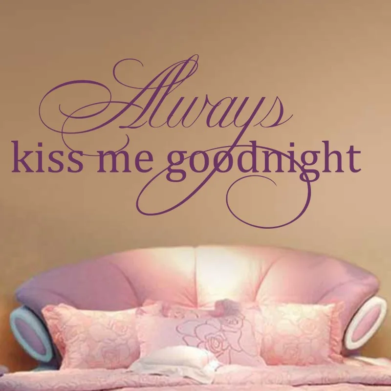 Vinyl Wall Decal-Always kiss me goodnight Wall Quote Decal Lettering Art 