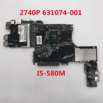 

Free shipping For 2740P Laptop motherboard 631074-001 637024-001 With I5-580M CPU working well