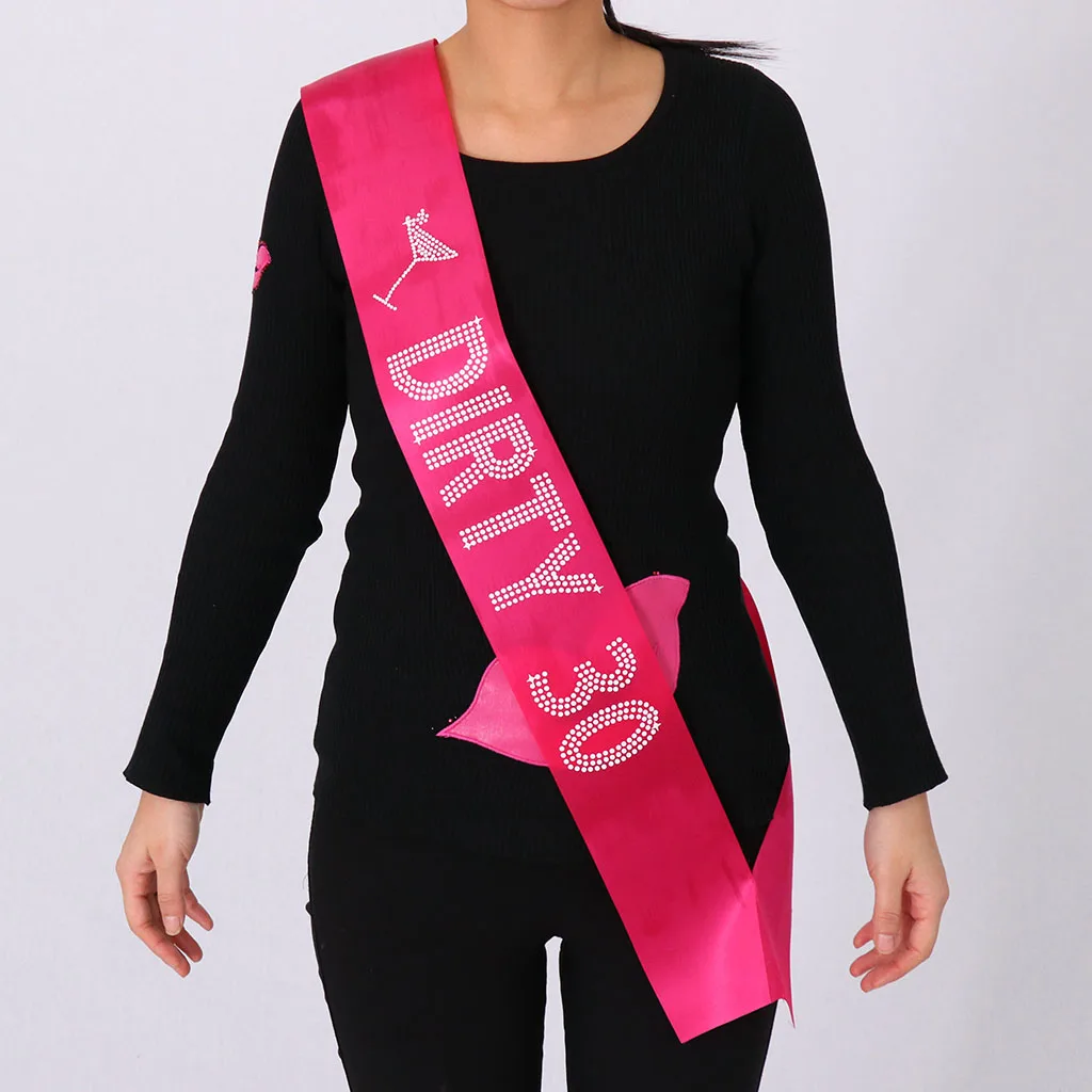 Hot Pink Satin Sash Dirty 30 White Words For Women S 30th Birthday