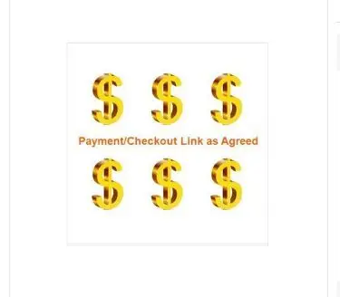 

Payment/Checkout Link as Agreed