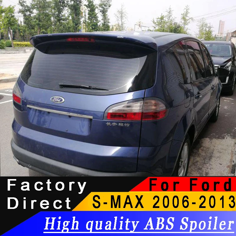 Для Ford S-MAX 2006 до 2013 задний спойлер высокого качества ABS спойлер из материала грунтовка DIY любой цвет спойлер для S-MAX