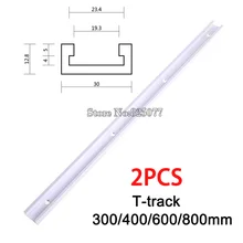 2PCS T-tracks T-slot Miter Track Jig Fixture Slot For Router Table Band Saw T-tracks length 300/400/600/800mm KF905