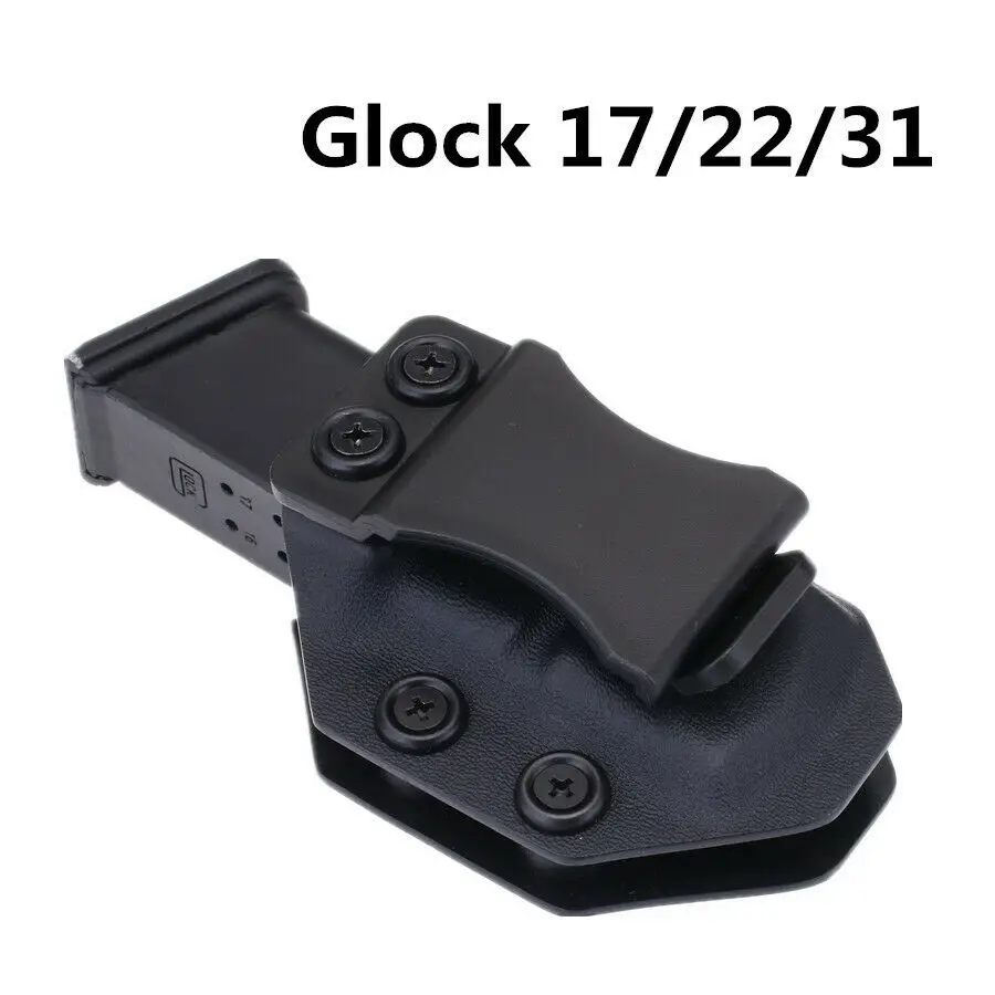 Iwb Magazine Kydex Holster Mag Carrier holder для Glock 17 19 22 23 26 27 31 32 43 внутри пояс скрытый для переноски - Цвет: Glock 17 22 31