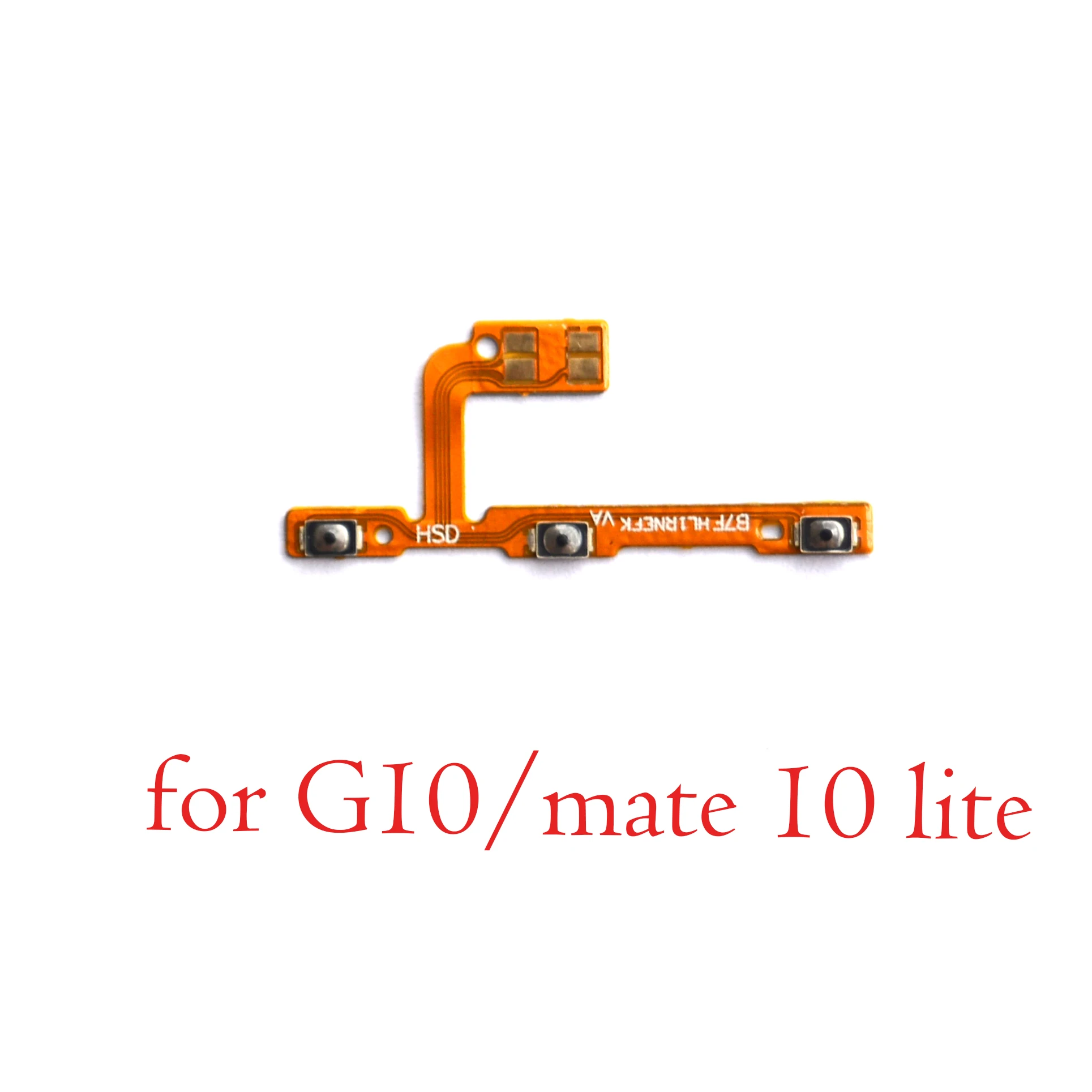 10pcs power on/off volume up down + - strip flex cable for Huawei mate 10 lite /G10 /Honor 9i/Nova 2i