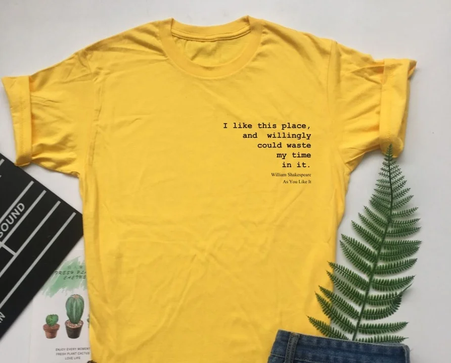 

kuakuayu HJN William Shakespeare Yellow T Shirt Floating Quote I Like This Place, and Willingly Could Waste My Time in it
