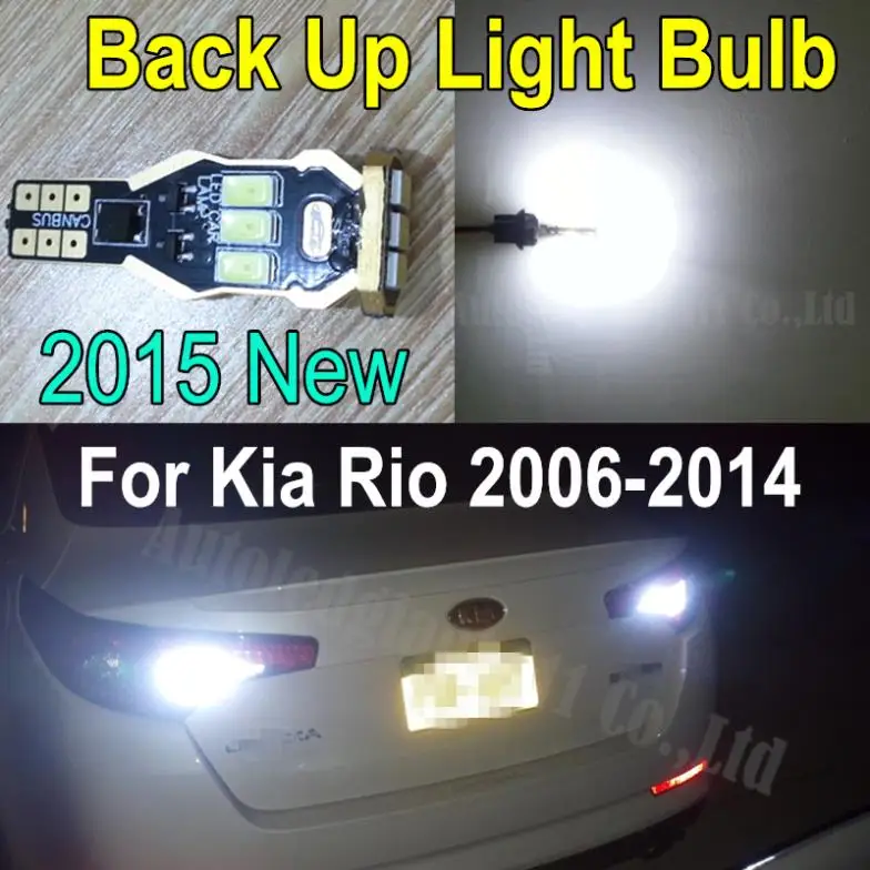 

2015 W16W Led  White 921 T15 Led Constant Current High Power 5630SMD Canbus Car Back Up Light Bulb For Kia Rio 2006 -2014