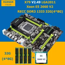 HUANAN V2 49 X79 motherboard CPU RAM combos Xeon E5 2660 V2 RAM 32G DDR3 RECC