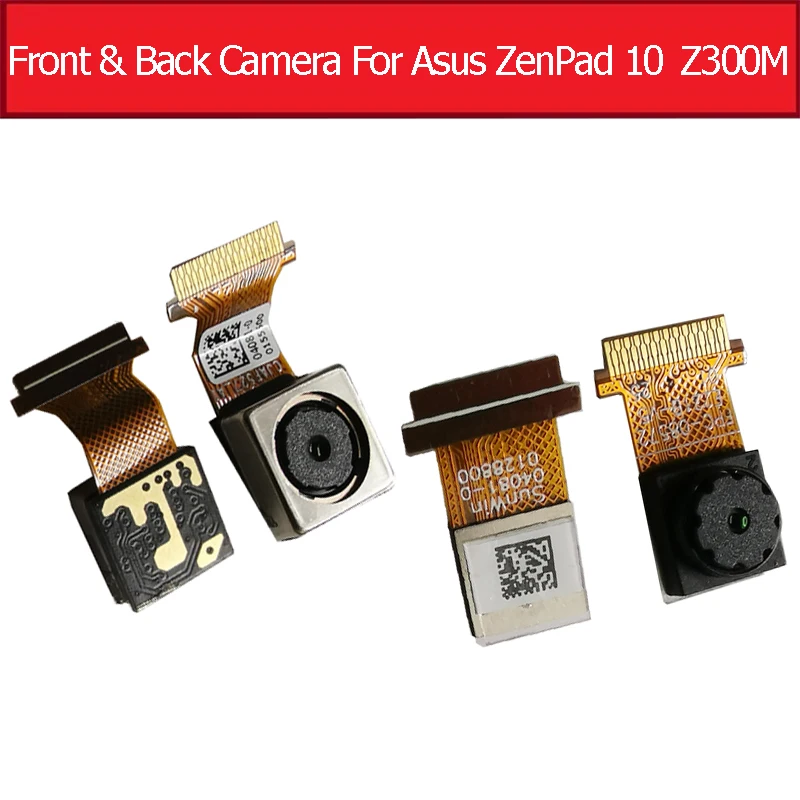 

Front & Rear Back Camera Module For Asus ZenPad 10 Z300M Small Facing Big Camera Flex Cable Replacement Parts