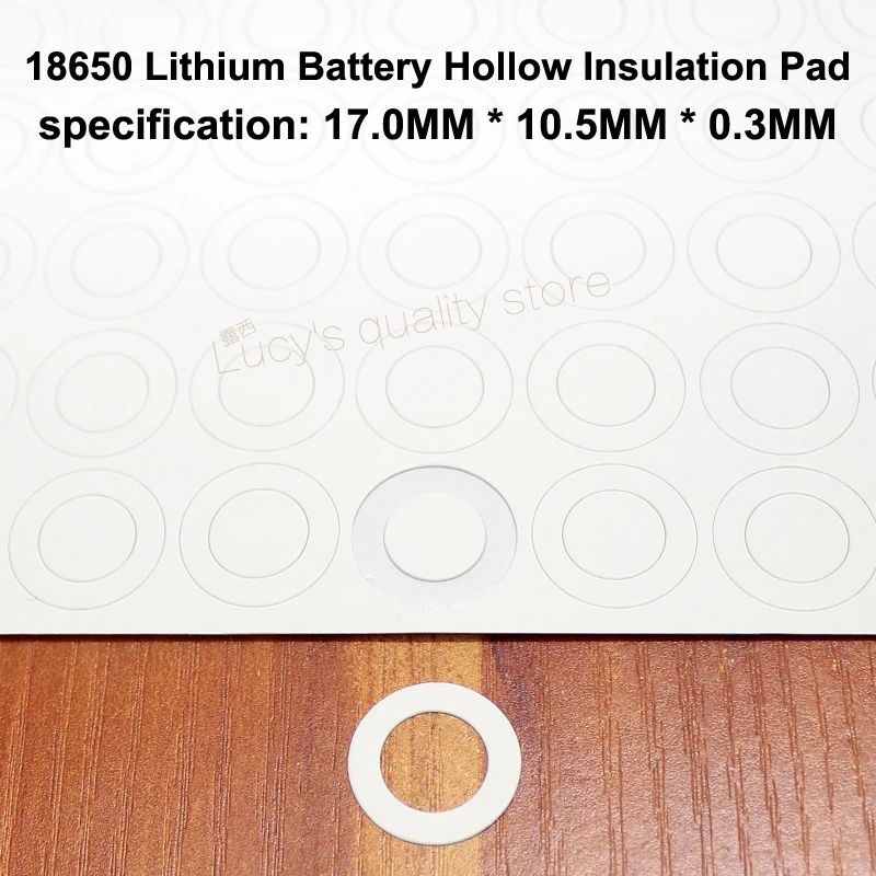 100pcs/lot 18650 Lithium Battery Positive Hollow Flat Insulation Pad Original Gasket Battery Accessories17*10.5*0.3MM