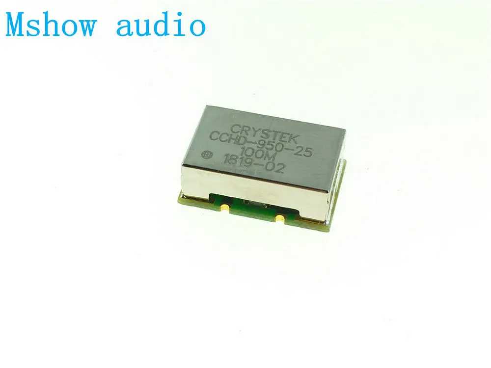 

CRYSTEK CCHD-950-25-100Mhz crystal for Upgrade es9018 ES9028 ES9038PRO DAC HIFI X1PCS