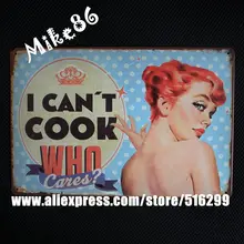 [Mike86] я не могу готовить Горячие паб металлические винтажный постер декоративного искусства AA-306 заказ смешивания 20*30 см