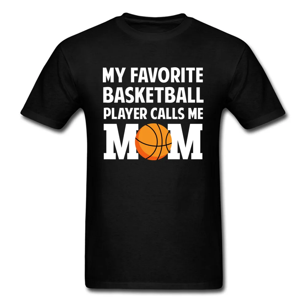 My Favorite Basketball Player Calls Me Mom _black