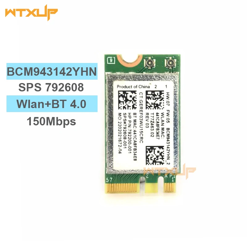 

Wireless Adapter Card for Wlan+Bluetooth Broadcom BCM943142Y 150Mbps M.2 NGFF WiFi BT 4.0 802.11b/g/n SPS:792608-001