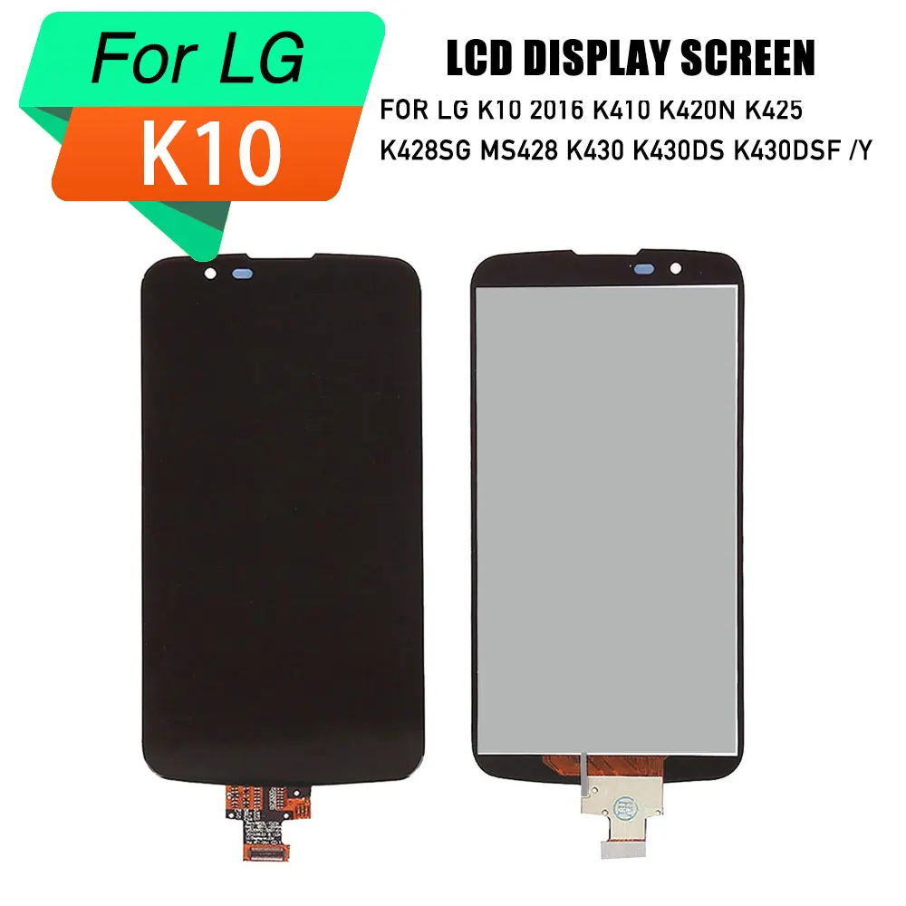 

LCD display screen for LG K10 LTE lcd digitizer touch screen assembly for LG K10 K410 K420N K425 K428SG MS428 K430 K430DS K430D