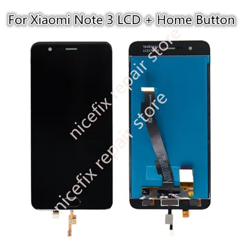 

100% Tested LCD screen display+ touch panel digitizer For 5.5" xiaomi note 3 for mi note 3 lcd for Mi note3 lcd with home button