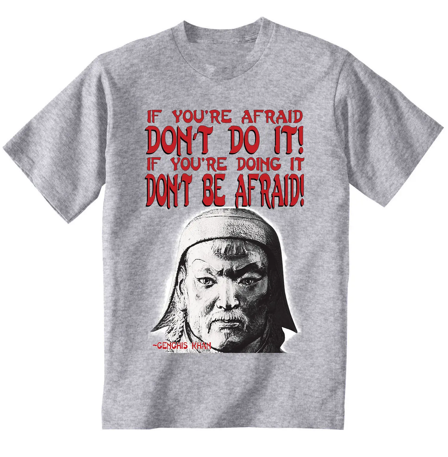 Чингисхан цитата-новая хлопковая серая футболка джинсовая одежда camiseta ветровка