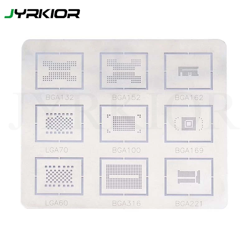 

Jyrkior For 9 in1 BGA132 BGA152 BGA162 LGA70 BGA100 BGA169 LGA60 BGA316 BGA221 Reballing Stencil Plant Tin Steel Net