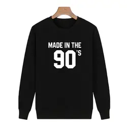Sudadera Mujer 2018 Для женщин лозунг сделано в 90-х смешно сказать Tumblr Толстовка Harajuku уличная мода Флисовые толстовки пуловер