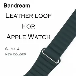 Bandream новые кожаные петля ремешок для iWatch Apple Watch Series 4 3 2 1 44 40 мм 42 мм 38 мм магнитный ремешок мягкие из искусственной кожи ремень