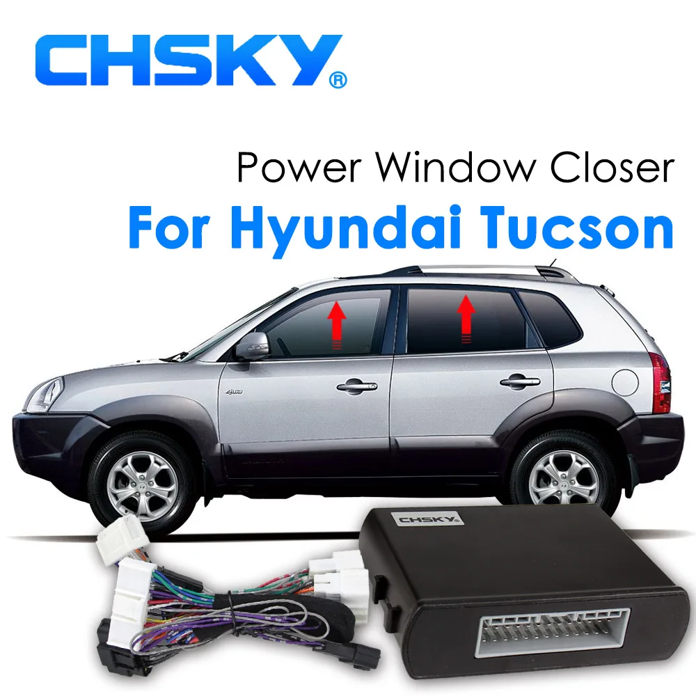 

CHSKY Auto Car Power Window Roll up Window Closer For Hyundai Tucson Window Left Hand Drive Remotely Close Window Closer lifter